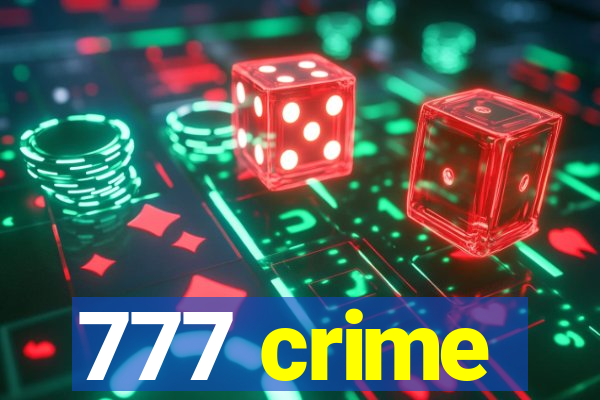 777 crime